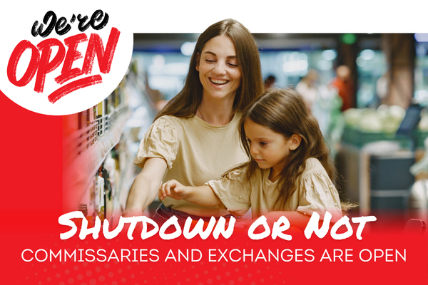 Commissaries and Exchanges are Open